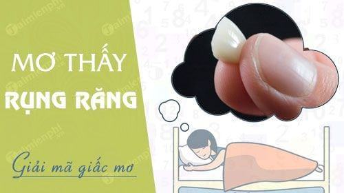 Có nhiều lý do dẫn đến giấc mơ thấy bị gãy răng Có nhiều lý do dẫn đến giấc mơ thấy bị gãy răng