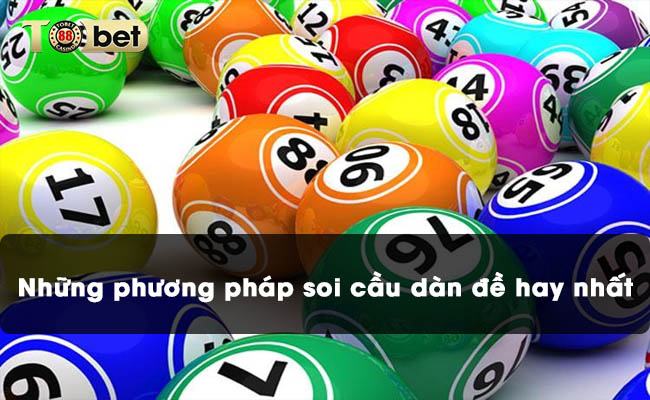 Những phương pháp soi cầu dàn đề hay nhất Những phương pháp soi cầu dàn đề hay nhất