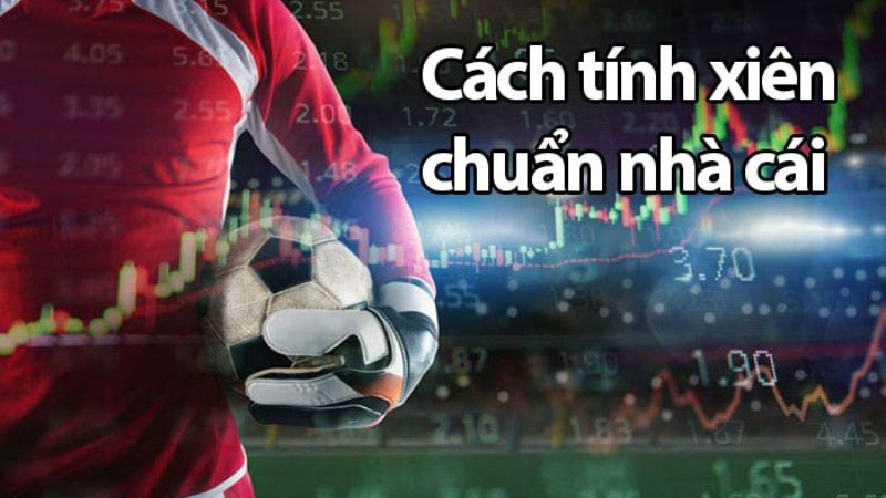 cách đánh kèo xiên bóng đá