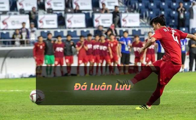 Đá luân lưu là gì? Những thông tin thú vị về lượt đá luân lưu Đá luân lưu là gì? Những thông tin thú vị về lượt đá luân lưu