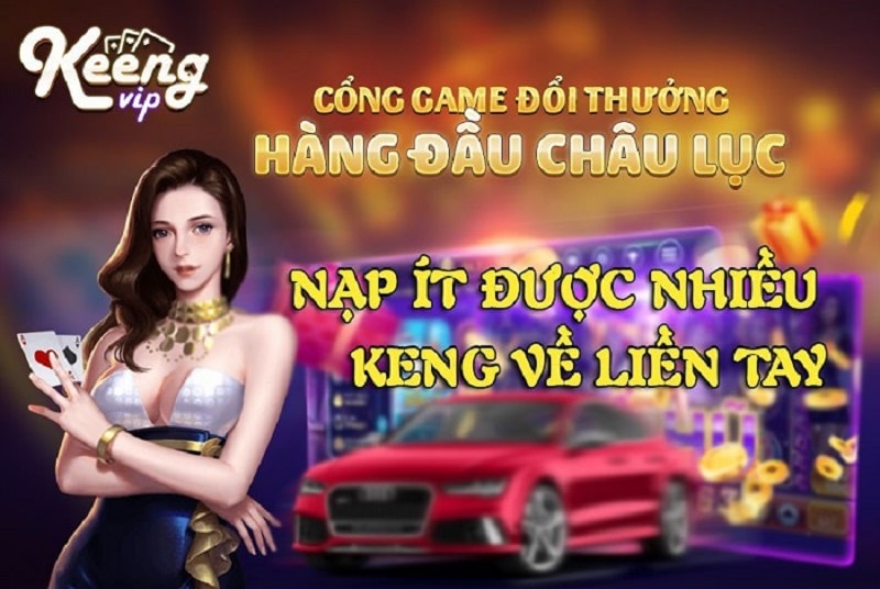 Keeng Vip - cổng game bài nhiều người chơi nhất Keeng Vip - cổng game bài nhiều người chơi nhất