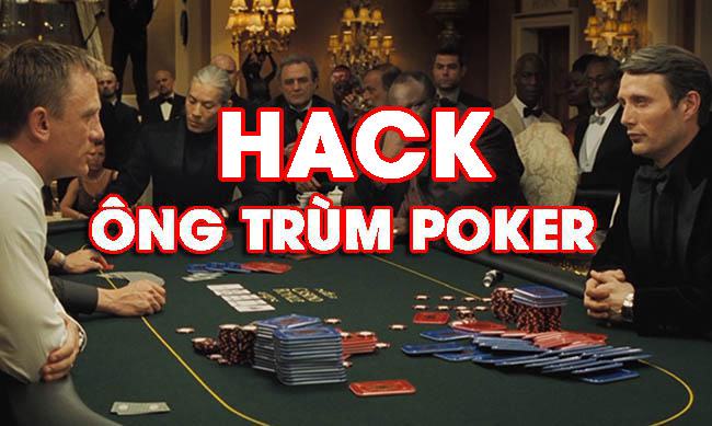 Những cách hack game ông trùm Poker cực đơn giản Những cách hack game ông trùm Poker cực đơn giản
