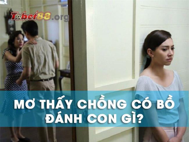 Nằm mơ thấy chồng có bồ là điềm báo gì cho tương lai? Nằm mơ thấy chồng có bồ là điềm báo gì cho tương lai?