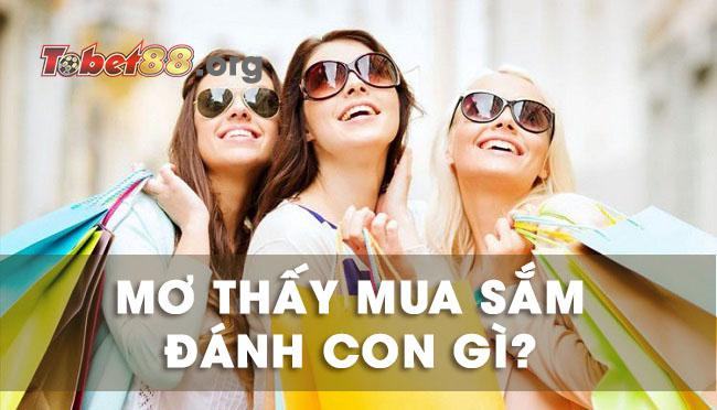 Nằm mơ thấy đi mua sắm là điềm báo tốt hay xấu? Nằm mơ thấy đi mua sắm là điềm báo tốt hay xấu?