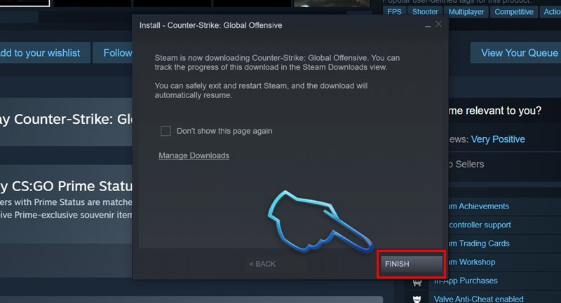 Nhấn Finish để hoàn tất quá trình tải CSGO