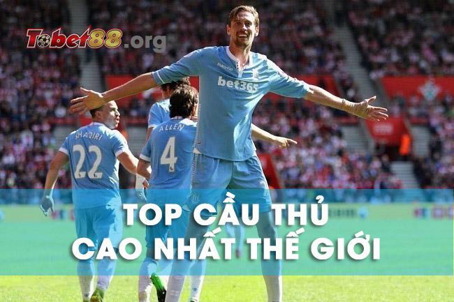 Peter Crouch là một trong những cầu thủ cao nhất thế giới với chiều cao 2,01m Peter Crouch là một trong những cầu thủ cao nhất thế giới với chiều cao 2,01m