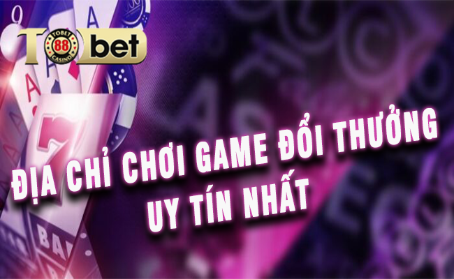 Tobet88 game bài đổi thưởng Tobet88 game bài đổi thưởng